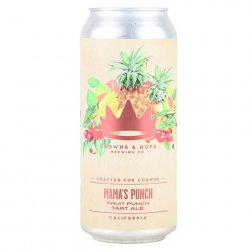 Crowns & Hops Mamas Punch Fruit Punch Gose - CraftShack