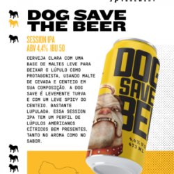 God Save The Beer. Dog Save the Beer