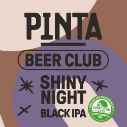 PINTA Beer Club 6: Shiny Night Black IPA 500ml - Funky Fluid