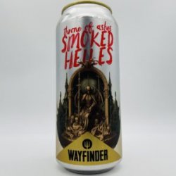 Wayfinder Throne of Ashes Smoked Helles Can - Bottleworks