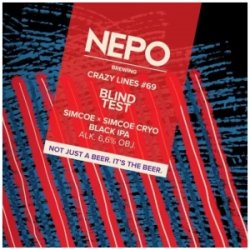 NEPO CRAZY LINES #69 BLIND TEST Black Ipa - Sklep Impuls