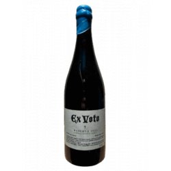 Butcher’s Tears Ex Voto Reserve 2022 Cognac Barrel Aged