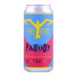 Firebird Parody Session IPA - Real English