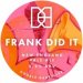 Double-Barrelled Brewery Frank Did It (Keg) Double-Barrelled Brewery Frank Did It (Keg)