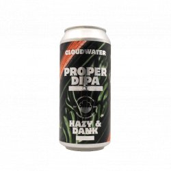 Cloudwater Brew Co. Proper DIPA: Riwaka Edition