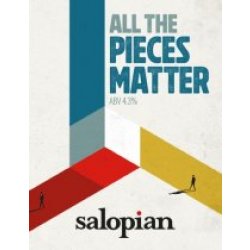 Salopian All The Pieces Matter (Cask) - Pivovar