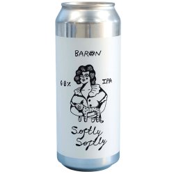 Baron Softly Softly IPA 500ml (6.8%) - Indiebeer