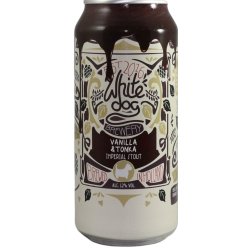 White Dog Brewery Vanilla & Tonka