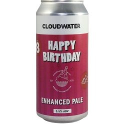 Cloudwater Brew Co. Happy Birthday