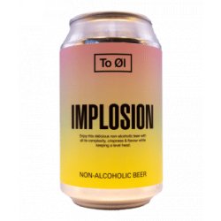 To Øl  Implosion  IPA - Alcoholvrij Bierhuis