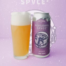 The Veil Brewing Co.. PERSONVL SPVCE^3 - Brew Export