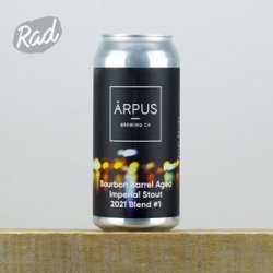 Arpus Bourbon Barrel Aged Imperial Stout 2021 Blend #1 - Radbeer