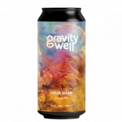 Four Naan 8%  Gravity Well  440ml - YouDrink