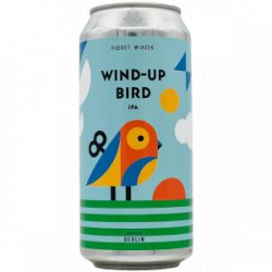 FUERST WIACEK  Wind-Up Bird - Rebel Beer Cans