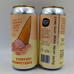 Pretty Decent Beer Co Everyday Incompetence