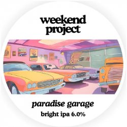 weekend project Paradise Garage