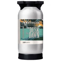 Rivington Brewing Co From Dusk Till Dawn