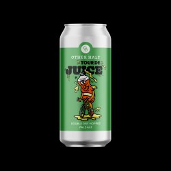 Other Half Brewing Co. Tour de Juice