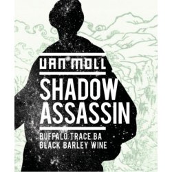 Van Moll Shadow Assassin  Buffalo Trace BA - Craft Beer Dealer