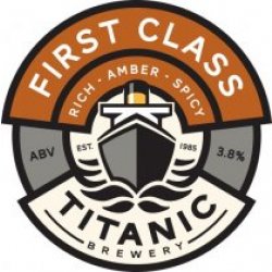 Titanic Brewery First Class
