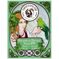 Browar Świętosław Dębicki Marynka & Nelson Hazy IPA