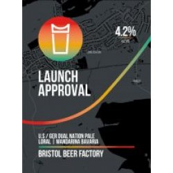 Bristol Beer Factory Launch Approval (Cask) - Pivovar