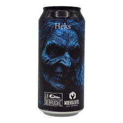 La Débauche Heks La Débauche Heks