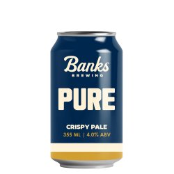 Banks Brewing PURE