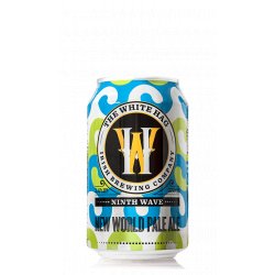 The White Hag Irish Brewing Company Ninth Wave The White Hag Irish Brewing Company Ninth Wave