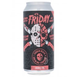 Sudden Death - It's Friday My Dudes, Part III - Beerdome