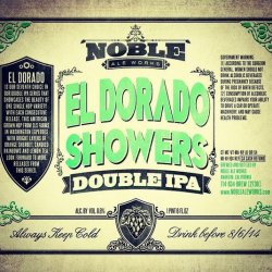 Noble Ale Works El Dorado Showers Double IPA - CraftShack