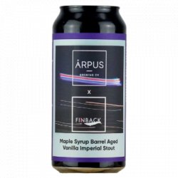 Arpus x Finback Maple Syrup Barrel Aged Vanilla Imperial Stout Arpus Brewing - OKasional Beer