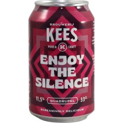Brouwerij Kees Enjoy the Silence
