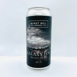 Burnt Mill Brewery. Galaxy Fog [NEIPA] - Alpha Bottle Shop & Tap