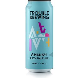 Trouble Brewing - Ambush Juicy Pale Ale 5% ABV 440ml Can - Martins Off Licence