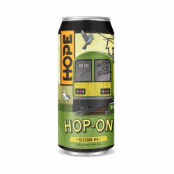 Hope Hop On Session IPA  Shop Beers  The Grapevine Dublin - The GrapeVine Off Licence