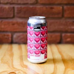 Pressure Drop Soft Heart - The Hop Vault