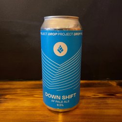 Drop Project Down Shift
