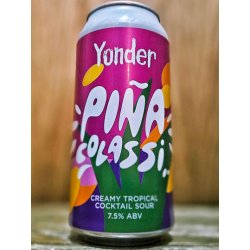 Yonder Brewing - Pina Colassi - Dexter & Jones