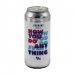 Verdant Brewing Co - How You Do Anything Is How You Do Everything 