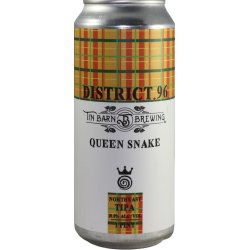 District 96 Beer Factory Queen Snake District 96 Beer Factory Queen Snake