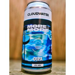 Cloudwater - More Is More - Dexter & Jones