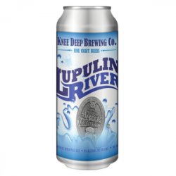 Knee Deep Brewing Co. Lupulin River - Beer Force