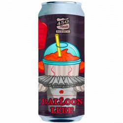 450 North Brewing Company SLUSHY XL: Balloon Lure