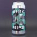 Verdant Green Cheek - 10 Yrs x Green Cheek - 8.4% (440ml) Verdant Green Cheek - 10 Yrs x Green Cheek - 8.4% (440ml)
