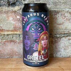 Tarturus Gretel Toffee & Caramel Double Porter 8% (440ml) - Caps and Taps