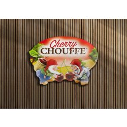 'Cherry CHOUFFE' Pancarte - Chouffe