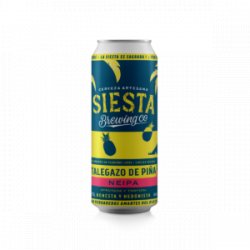 Siesta Brewing Siesta Talegazo de piña - Siesta Brewing