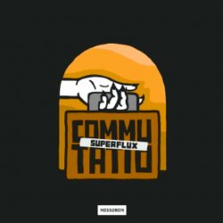 Messorem  Commutatio : Superflux