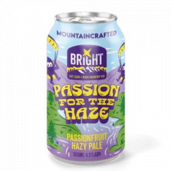 Bright Brewery Passion For the Haze Passionfruit Hazy Pale Ale Bright Brewery Passion For the Haze Passionfruit Hazy Pale Ale